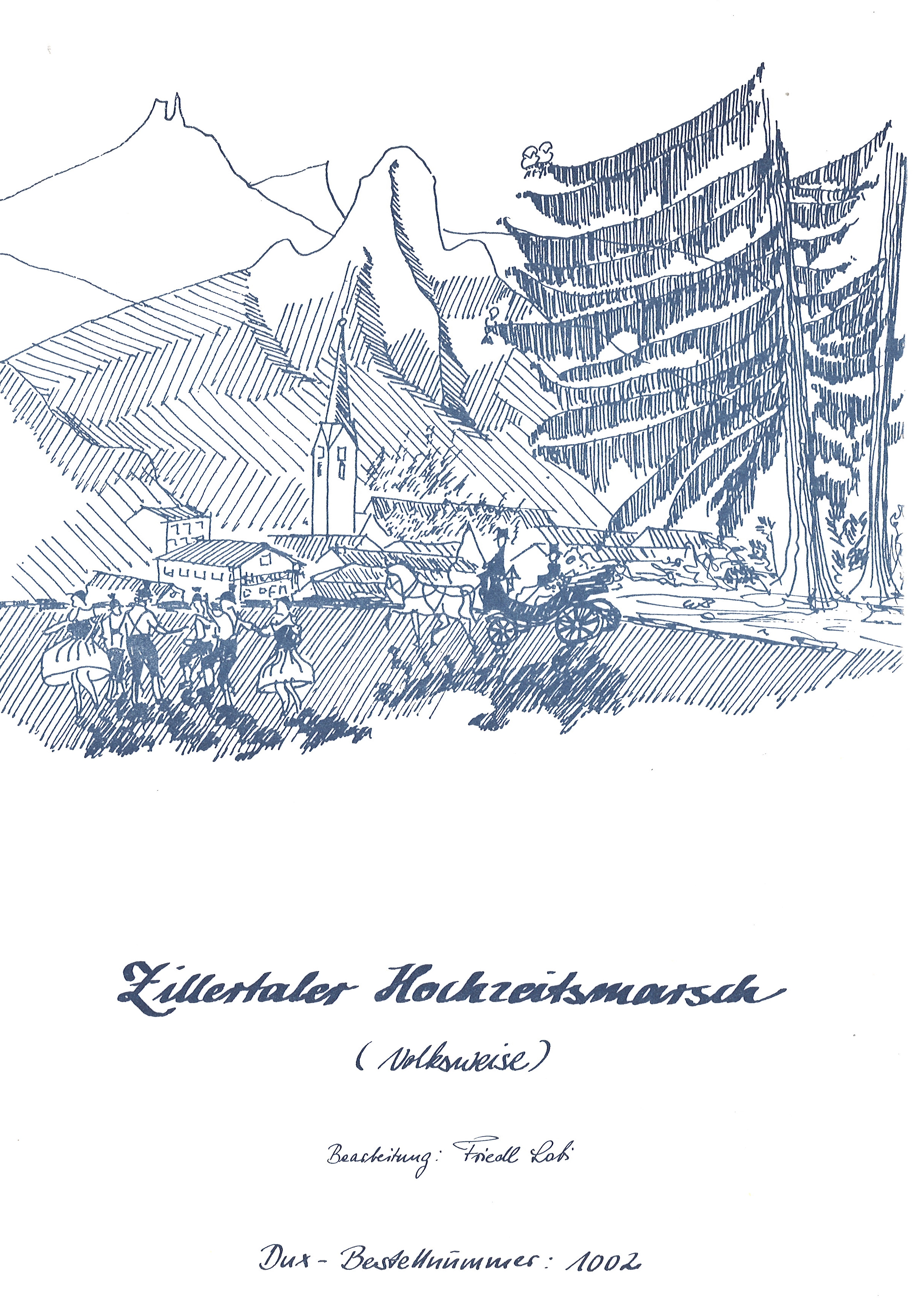Zillertaler Hochzeitsmarsch
